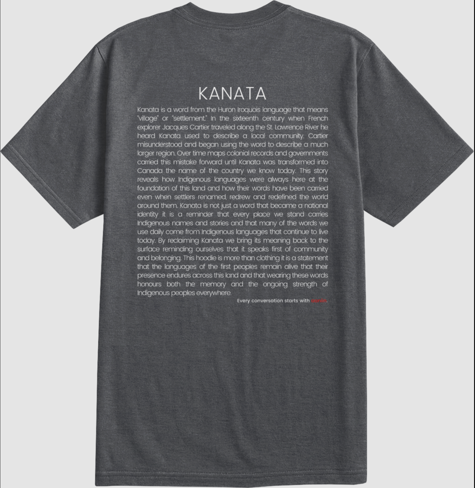 Kanata - more than land: t-shirt