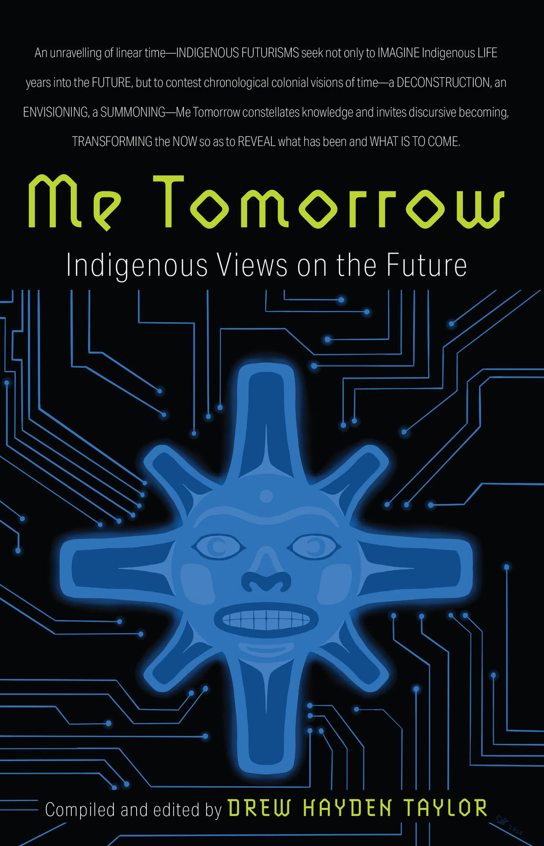Me Tomorrow (Indigenous Views on the Future)