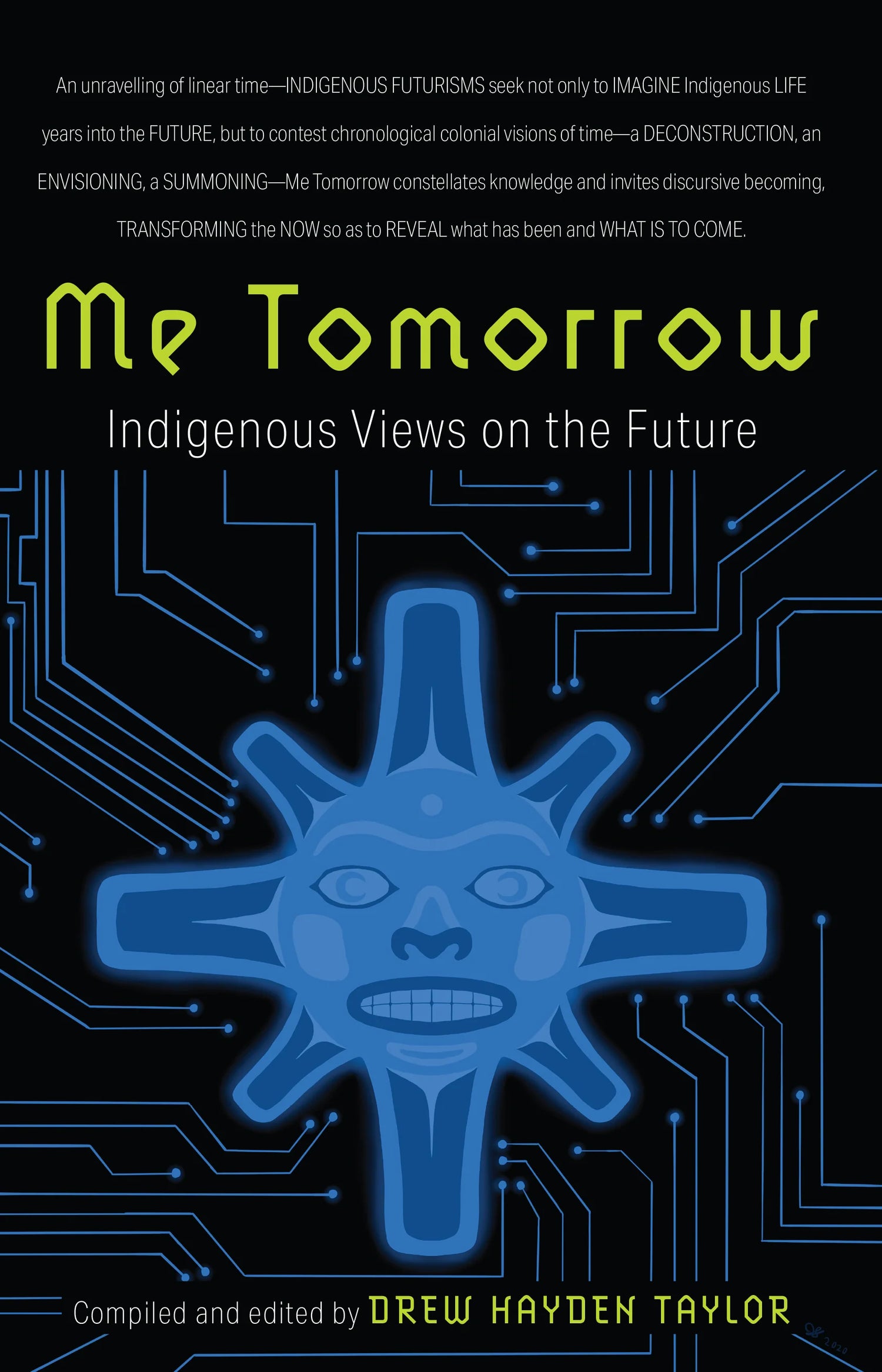 Me Tomorrow (Indigenous Views on the Future)