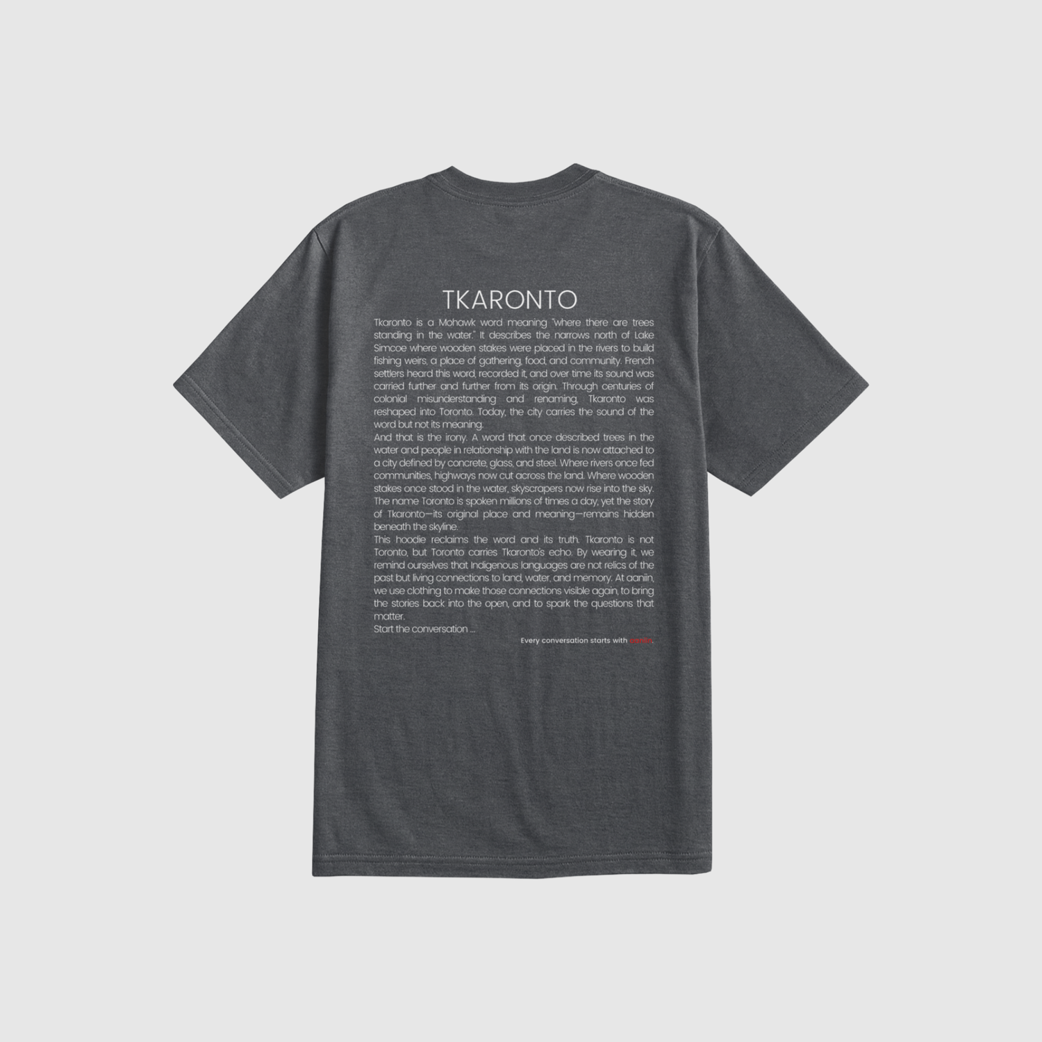 tkaronto - more than land: t-shirt