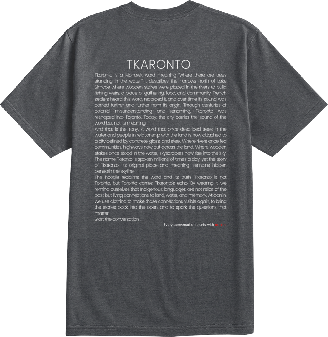 tkaronto - more than land: t-shirt